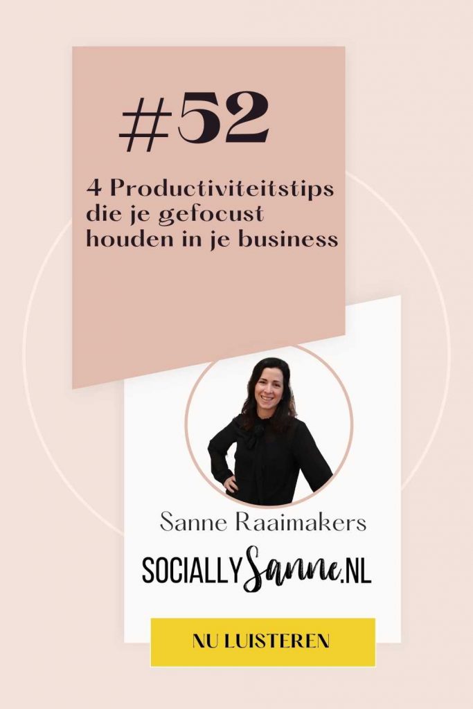 52 - Socially Sanne podcast - Sanne Raaimakers